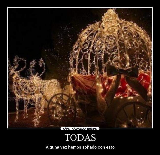 TODAS - Alguna vez hemos soñado con esto