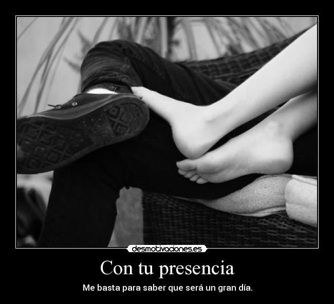 Con tu presencia - 