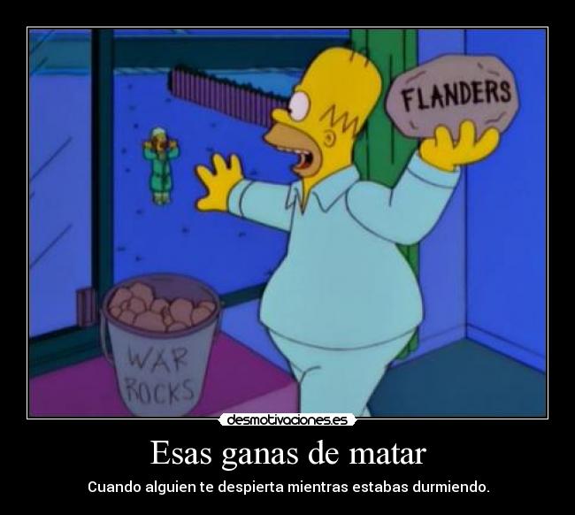 Esas ganas de matar -