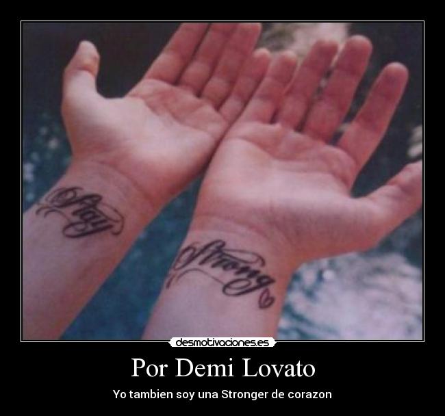 Por Demi Lovato - Yo tambien soy una Stronger de corazon