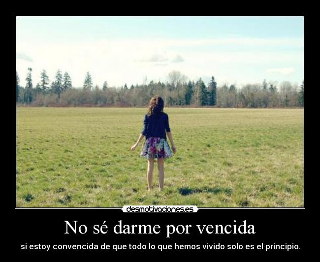 No sé darme por vencida - 