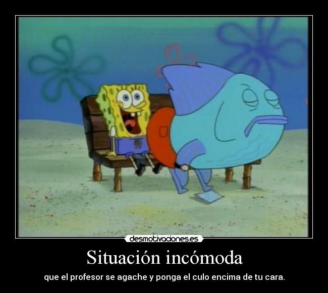 Situación incómoda -