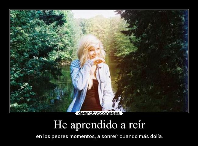 He aprendido a reír - 