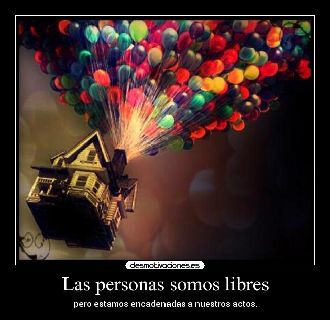 Las personas somos libres - 