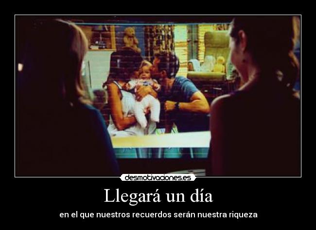 Llegará un día -