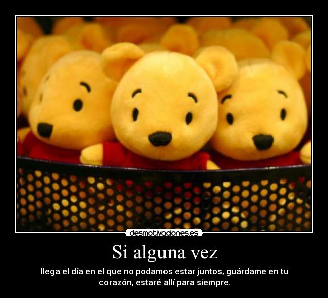 Si alguna vez -