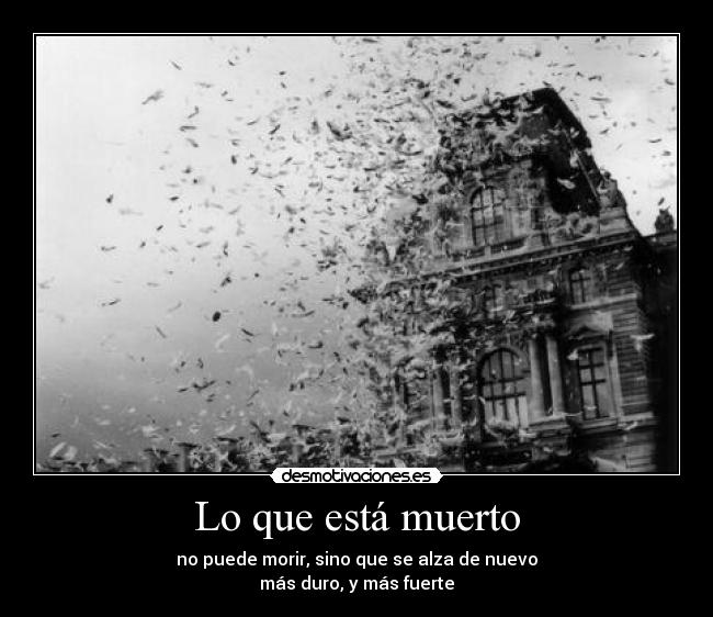 Lo que está muerto -