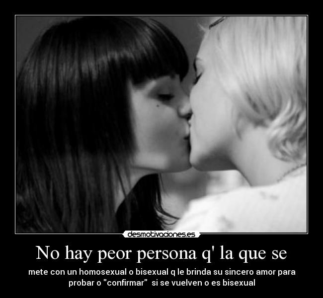 No hay peor persona q la que se - 