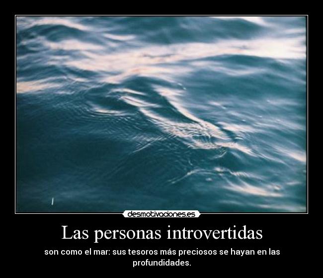 carteles mar persona tesoro introvertida desmotivaciones