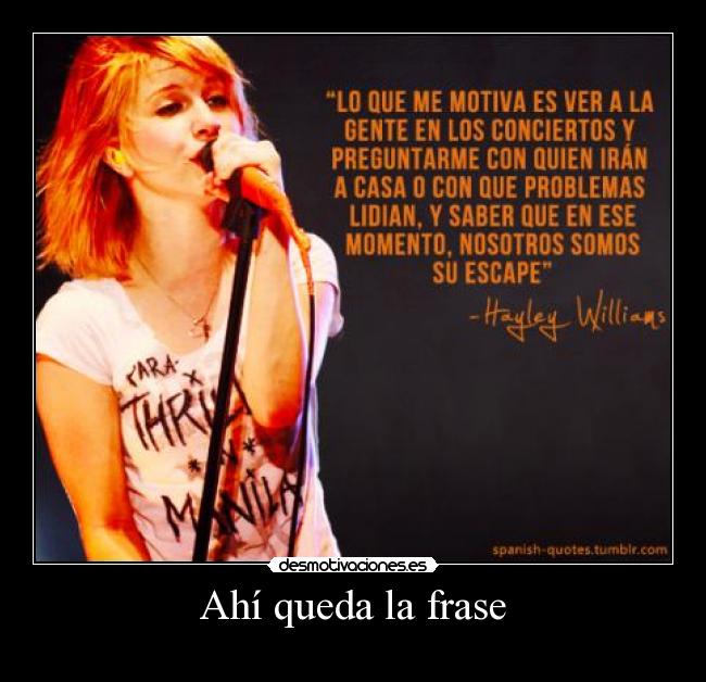 Ahí queda la frase - 