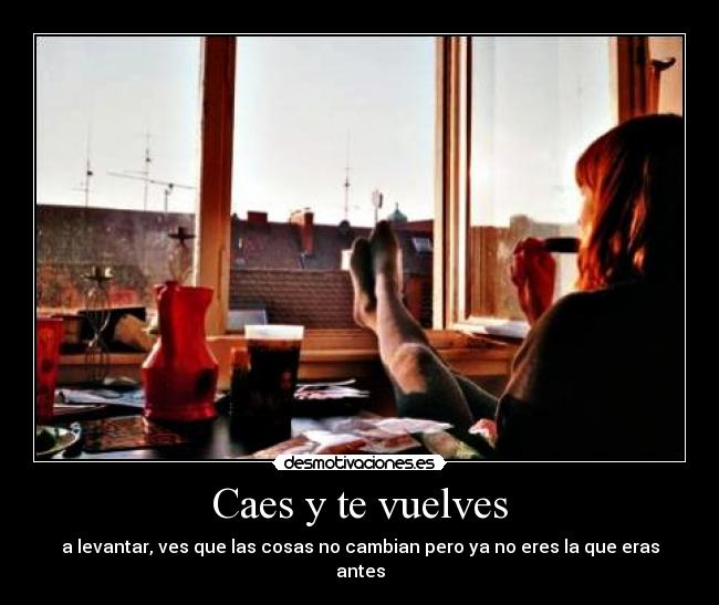 Caes y te vuelves - 