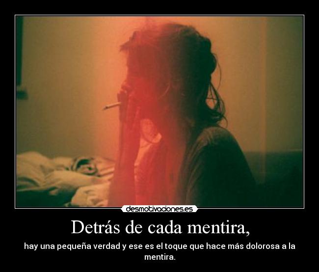 Detrás de cada mentira, - 