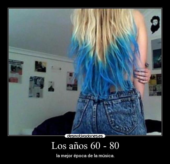 Los años 60 - 80 - 