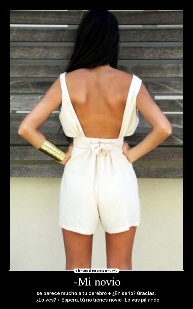 -Mi novio -