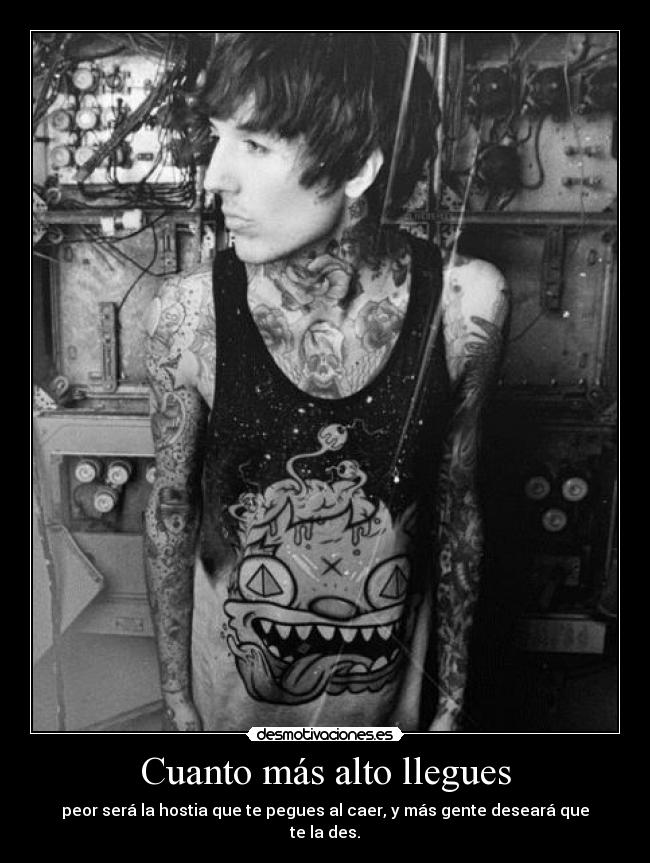 Cuanto más alto llegues -