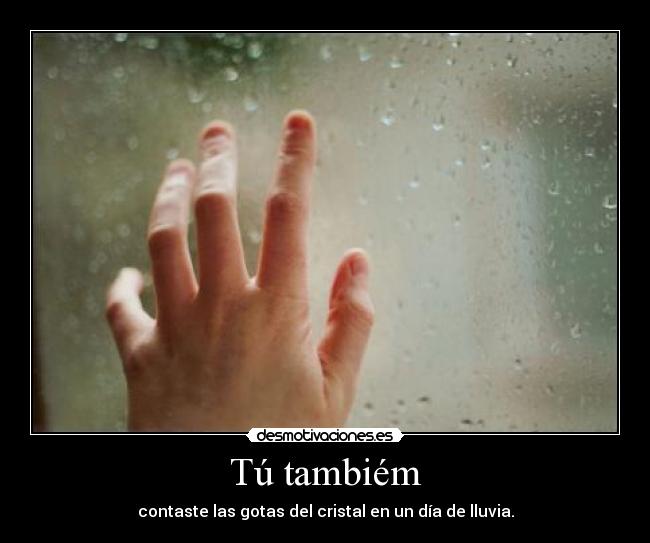 Tú tambiém - 