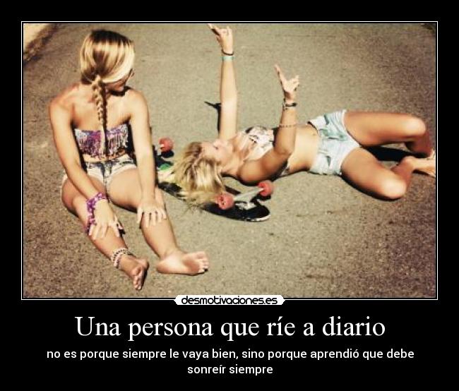 Una persona que ríe a diario - 