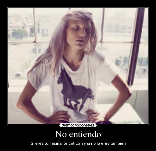 No entiendo - 