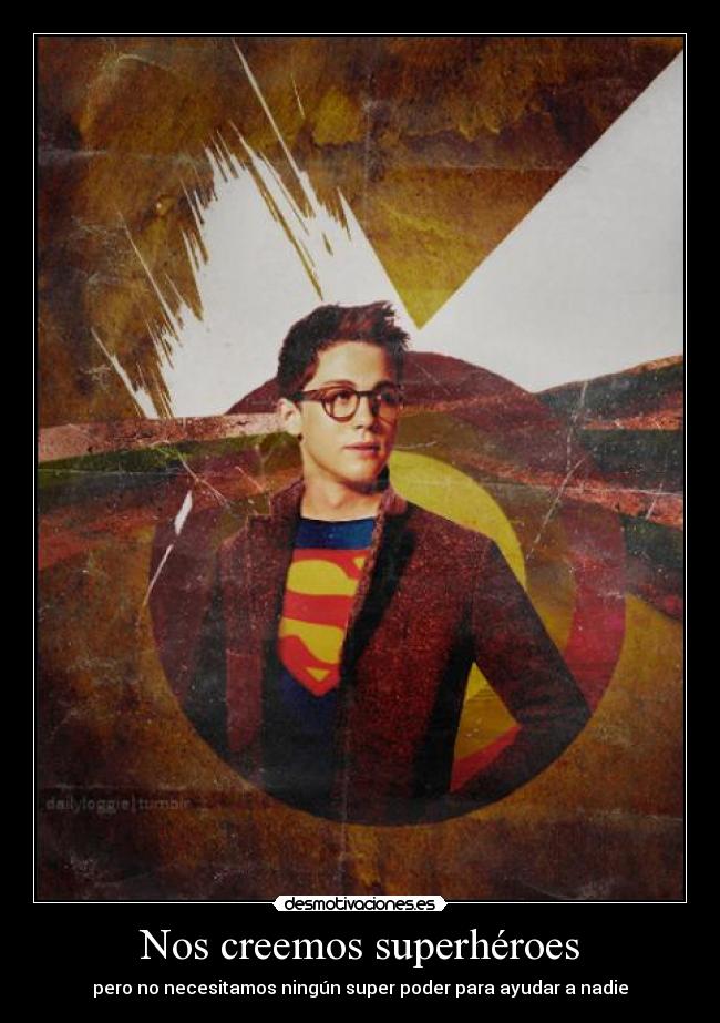 Nos creemos superhéroes -