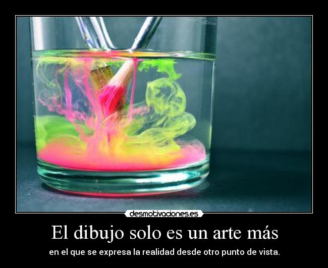El dibujo solo es un arte más - 