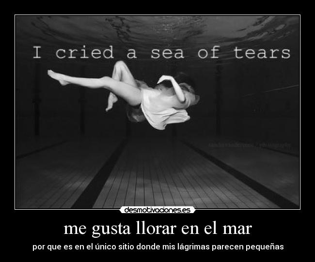 me gusta llorar en el mar - 