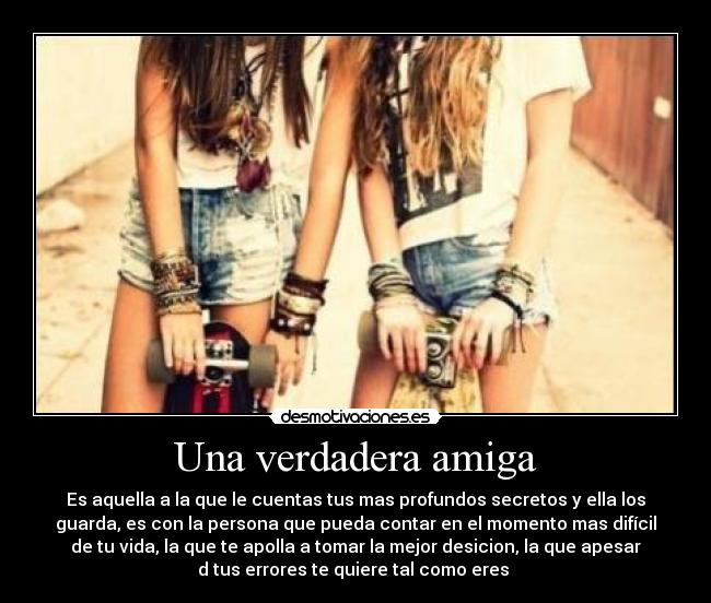 carteles una verdadera amiga desmotivaciones