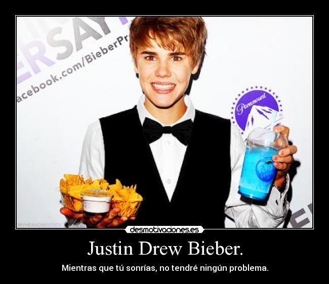 Justin Drew Bieber. - 