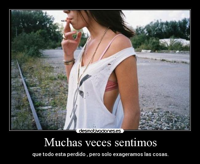 Muchas veces sentimos - 