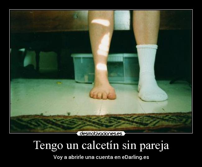 Tengo un calcetín sin pareja -