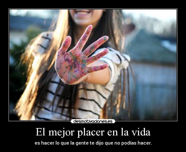 El mejor placer en la vida - 