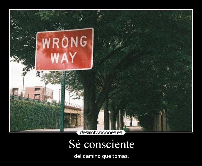 carteles wrong way desmotivaciones