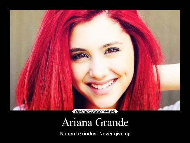 Ariana Grande -