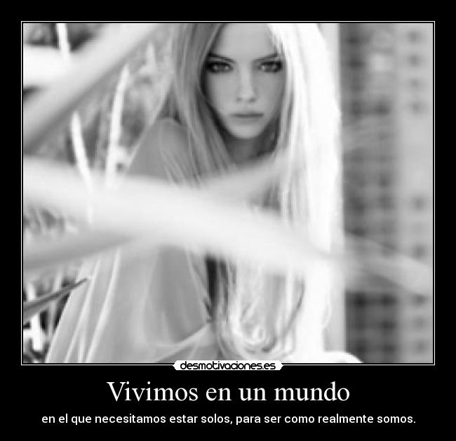 Vivimos en un mundo - 