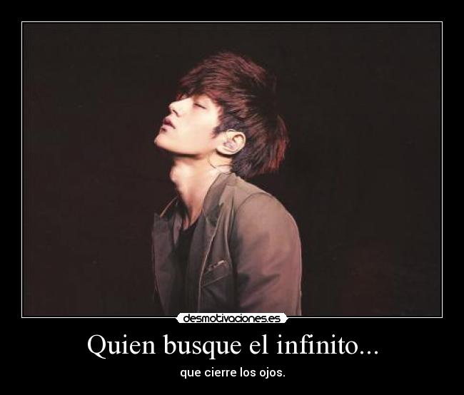 Quien busque el infinito... - 