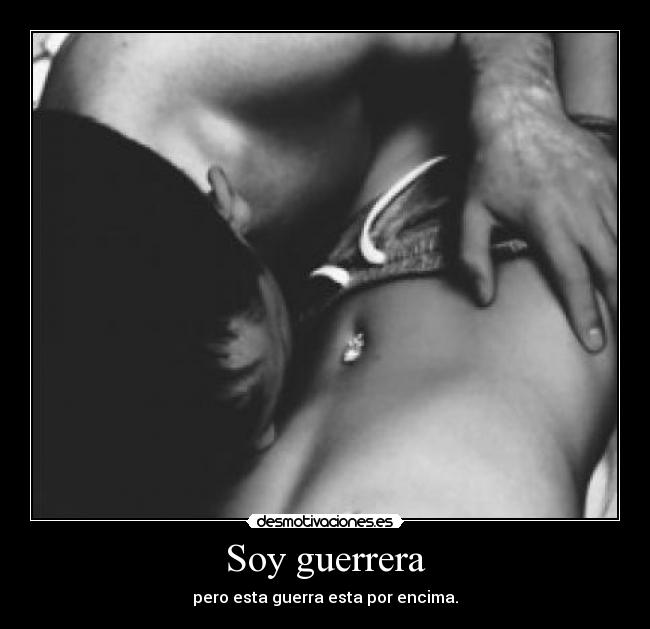 Soy guerrera - 
