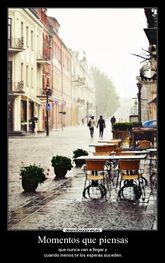 Momentos que piensas - 