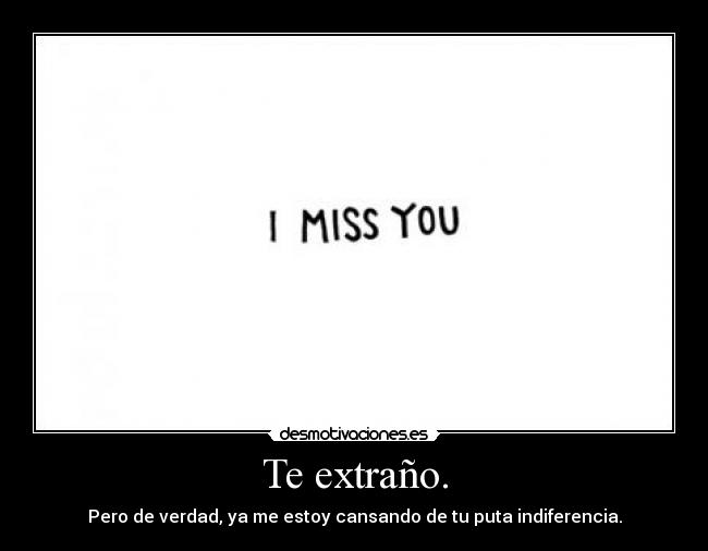 Te extraño. - 