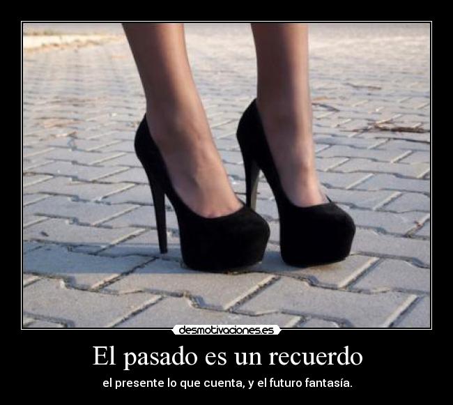 El pasado es un recuerdo -