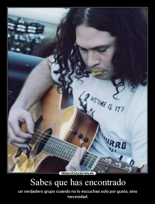 Sabes que has encontrado - 