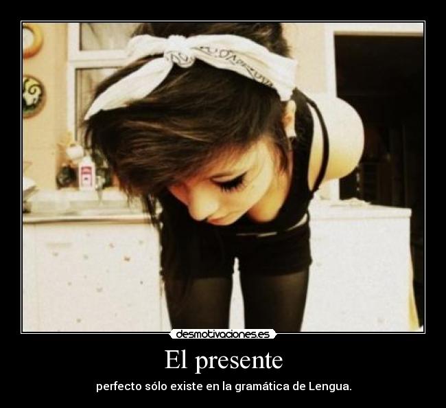 El presente - 