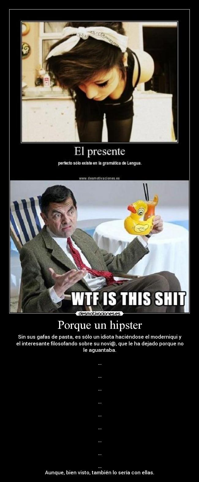 carteles hipster zas toda boca desmotivaciones