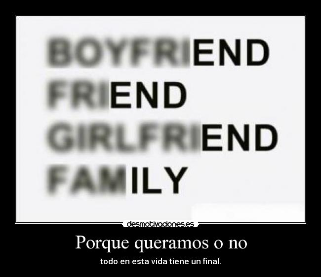 Porque queramos o no -