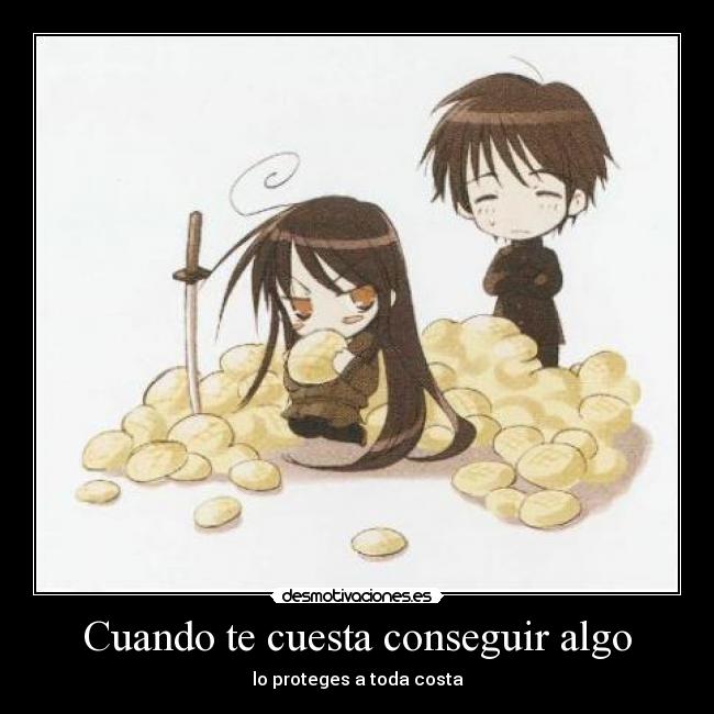 Cuando te cuesta conseguir algo - 