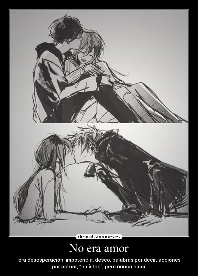 No era amor -