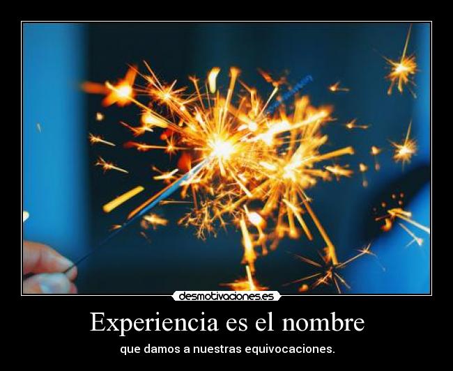 Experiencia es el nombre - 