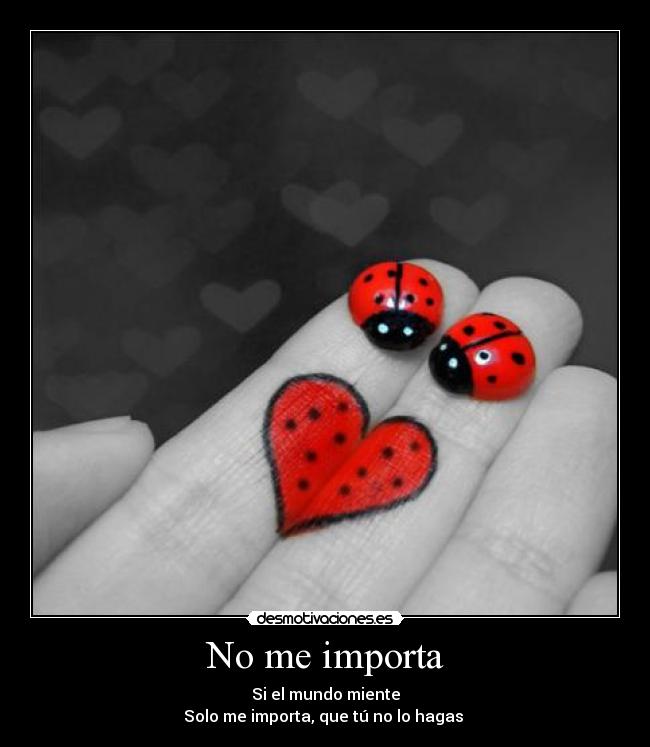 No me importa - 