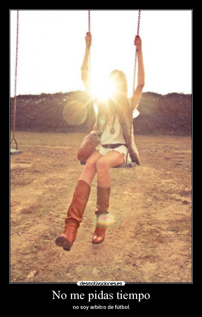 No me pidas tiempo - 