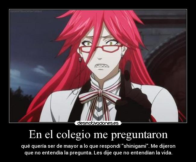 carteles petadme otra vez negativos por querer ser shinigami kuroshitsuji grell harukaze desmotivaciones