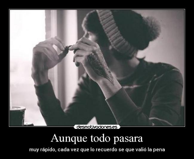 Aunque todo pasara - 