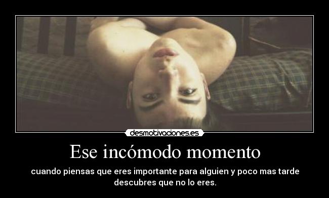 Ese incómodo momento - 
